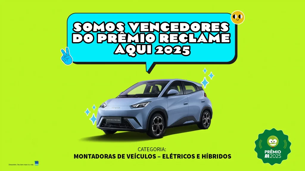 BYD Vencedora Prêmio Reclame Aqui de Qualidade